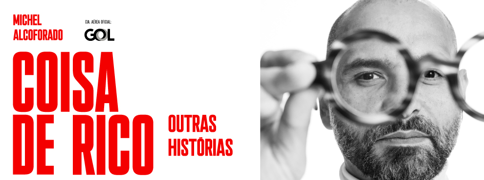 "Coisa de Rico: Outras Histórias" - Michel Alcoforado